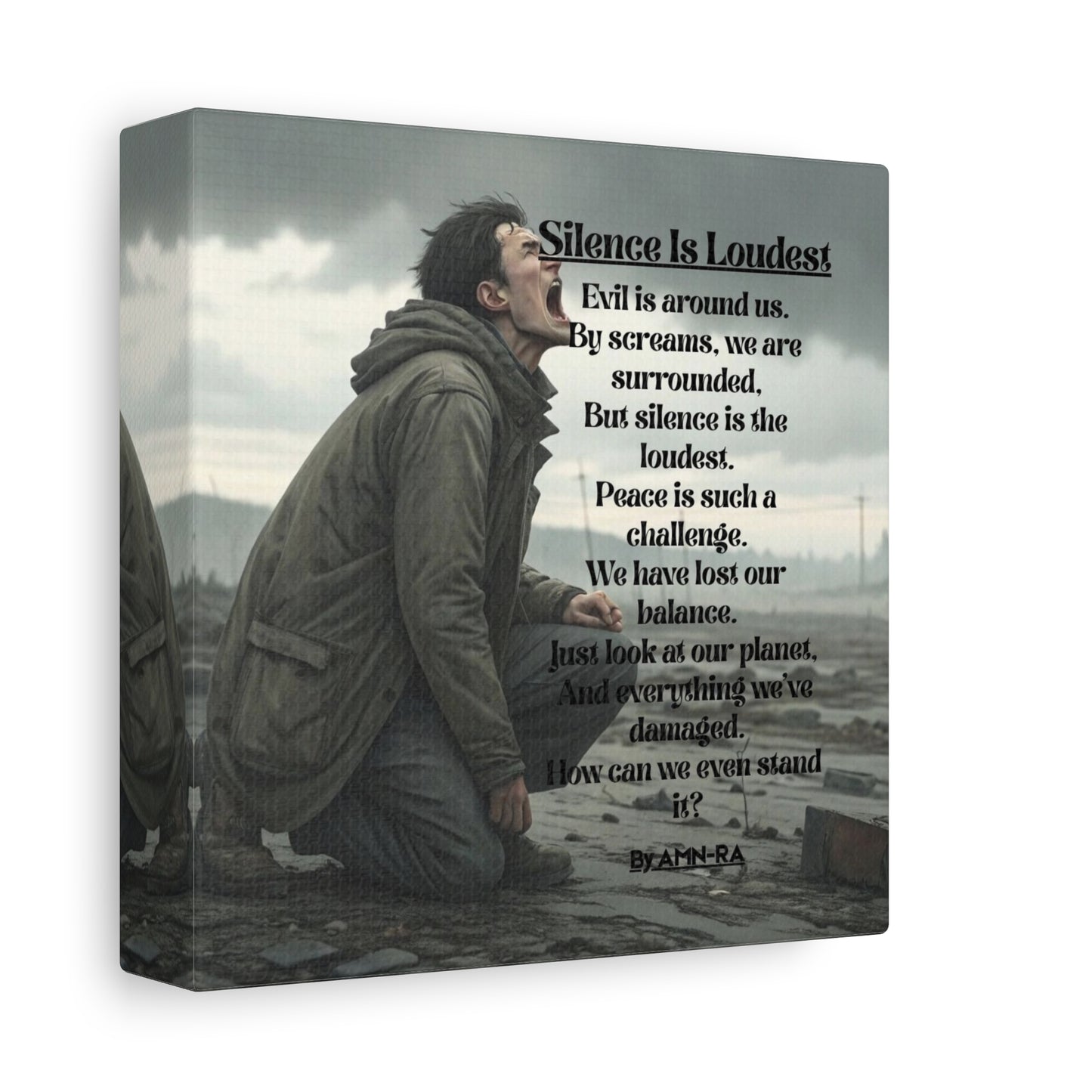Canvas Print - Silence Is Loudest - By AMN-RA
