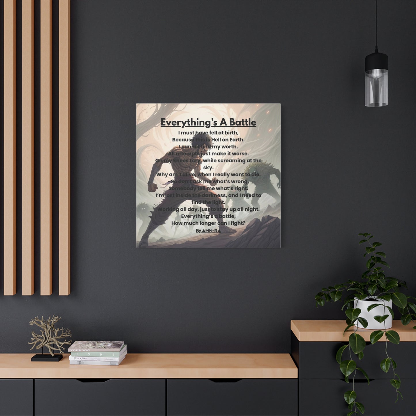 Canvas Poster - Full Color "Everything's A Battle" by AMN_RA