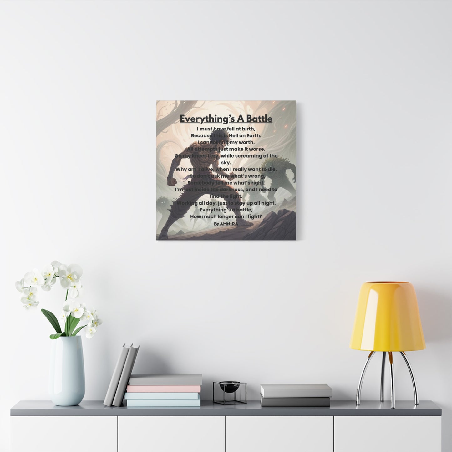 Canvas Poster - Full Color "Everything's A Battle" by AMN_RA