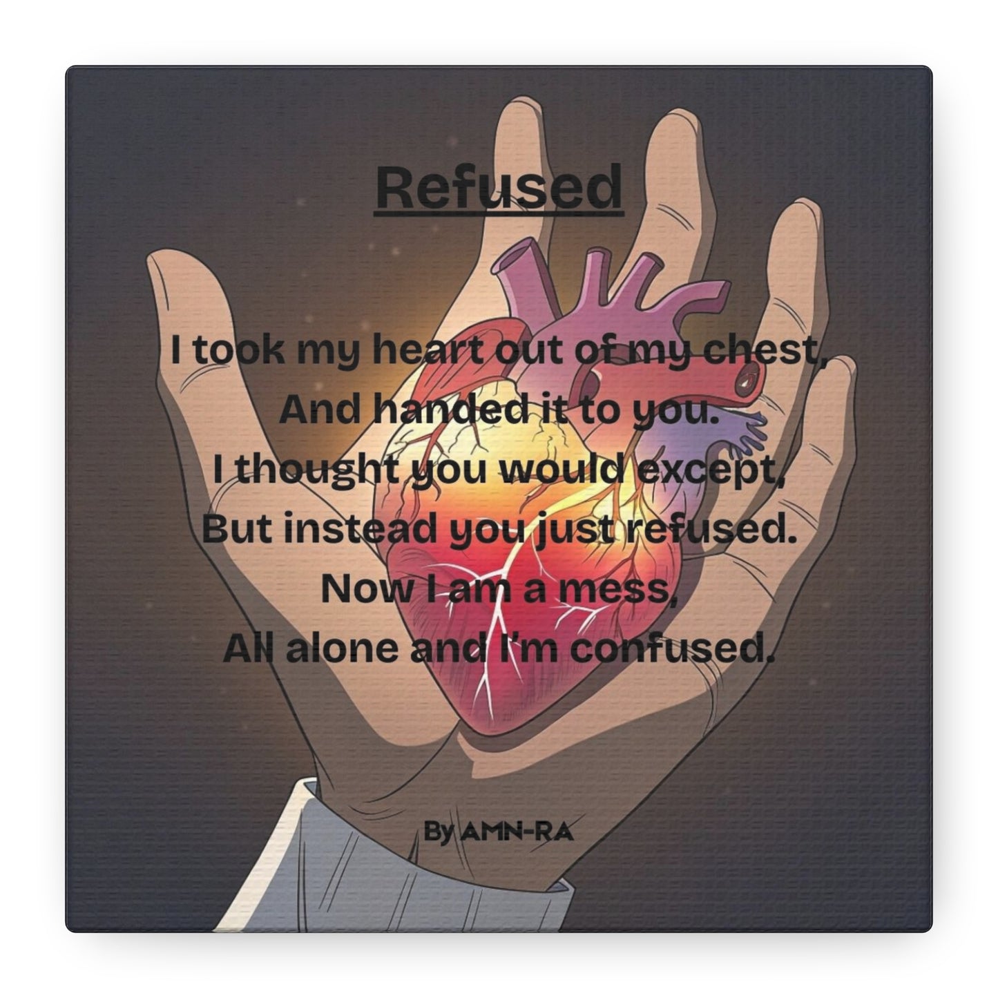 Canvas Poster - Full Color "Refused" by AMN_RA