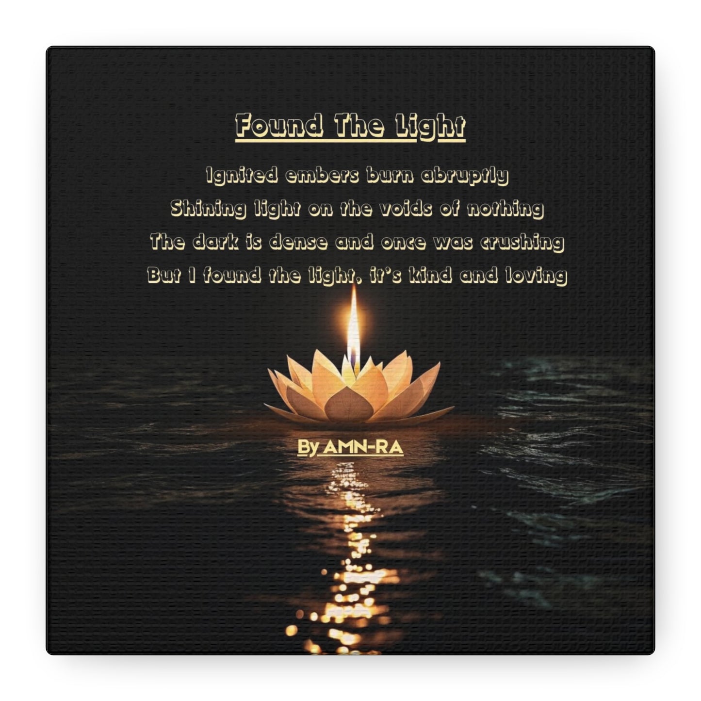 Poetic Canvas Print - Found The Light - By AMN-RA
