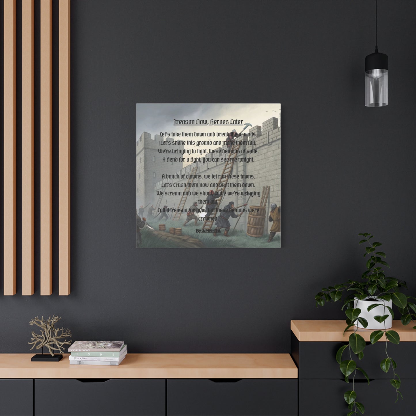 Canvas Print - Treason Now, Heroes Later - By AMN-RA