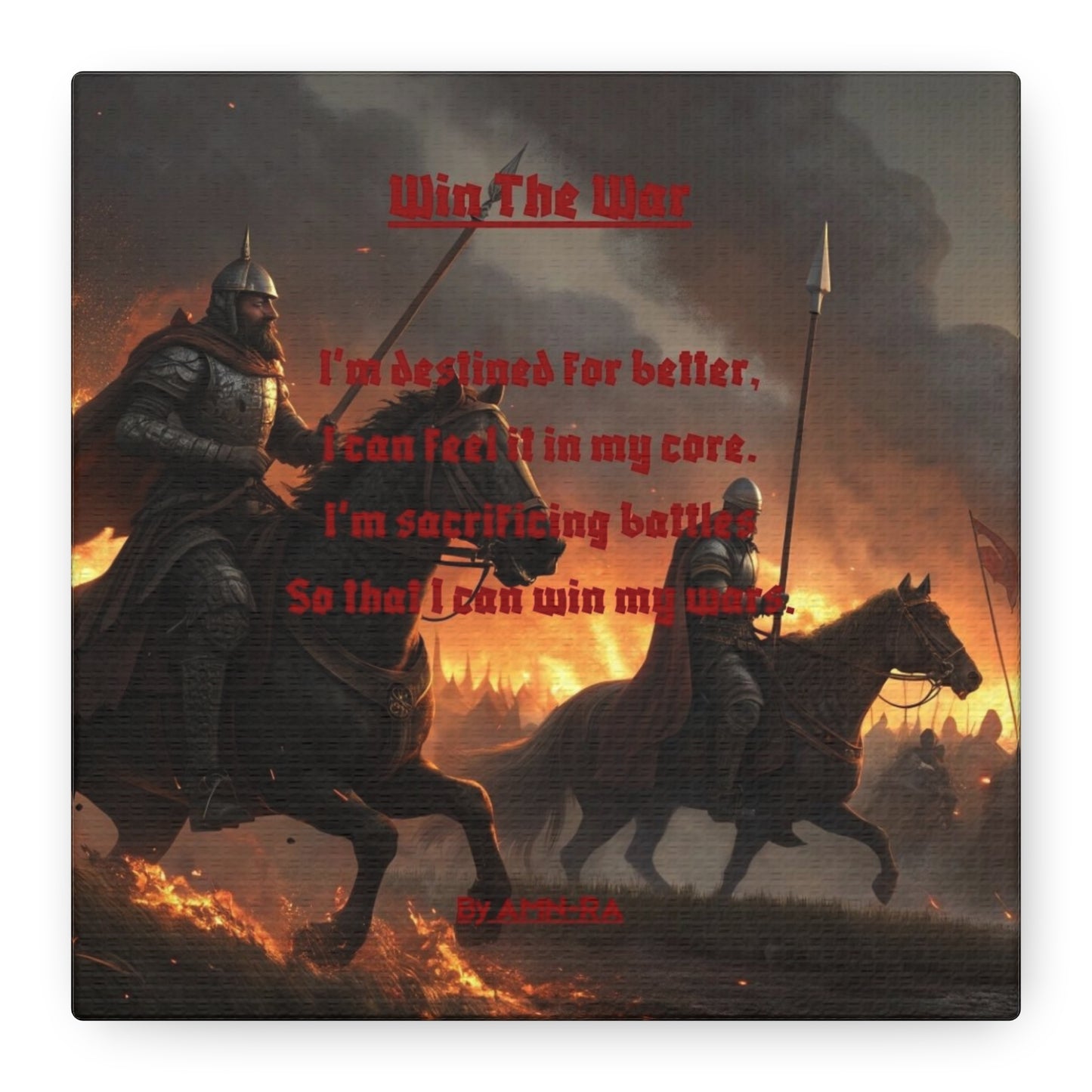 Canvas Print Poetry - Win The War - By AMN-RA