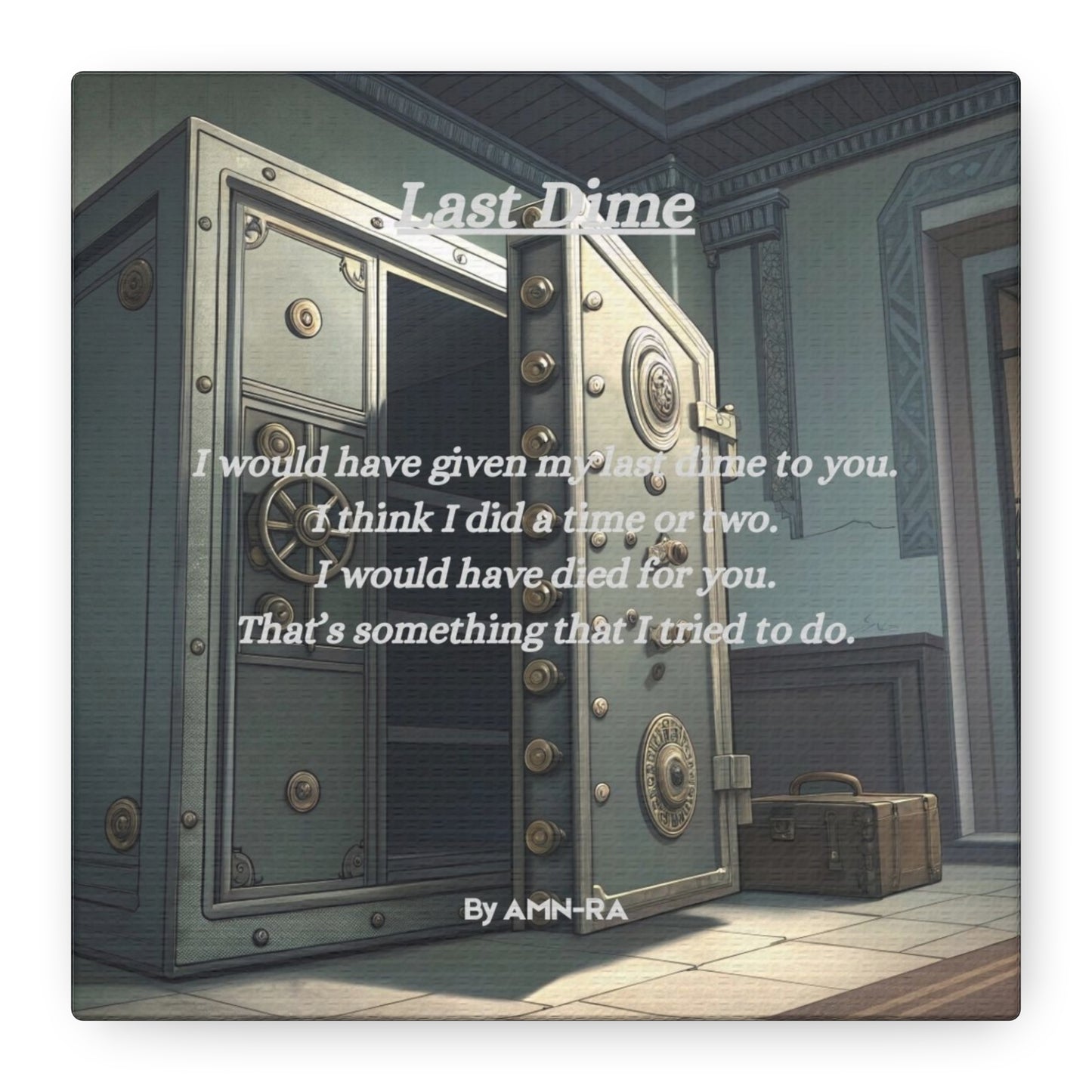 Canvas Poster - Full Color "Last Dime" by AMN_RA