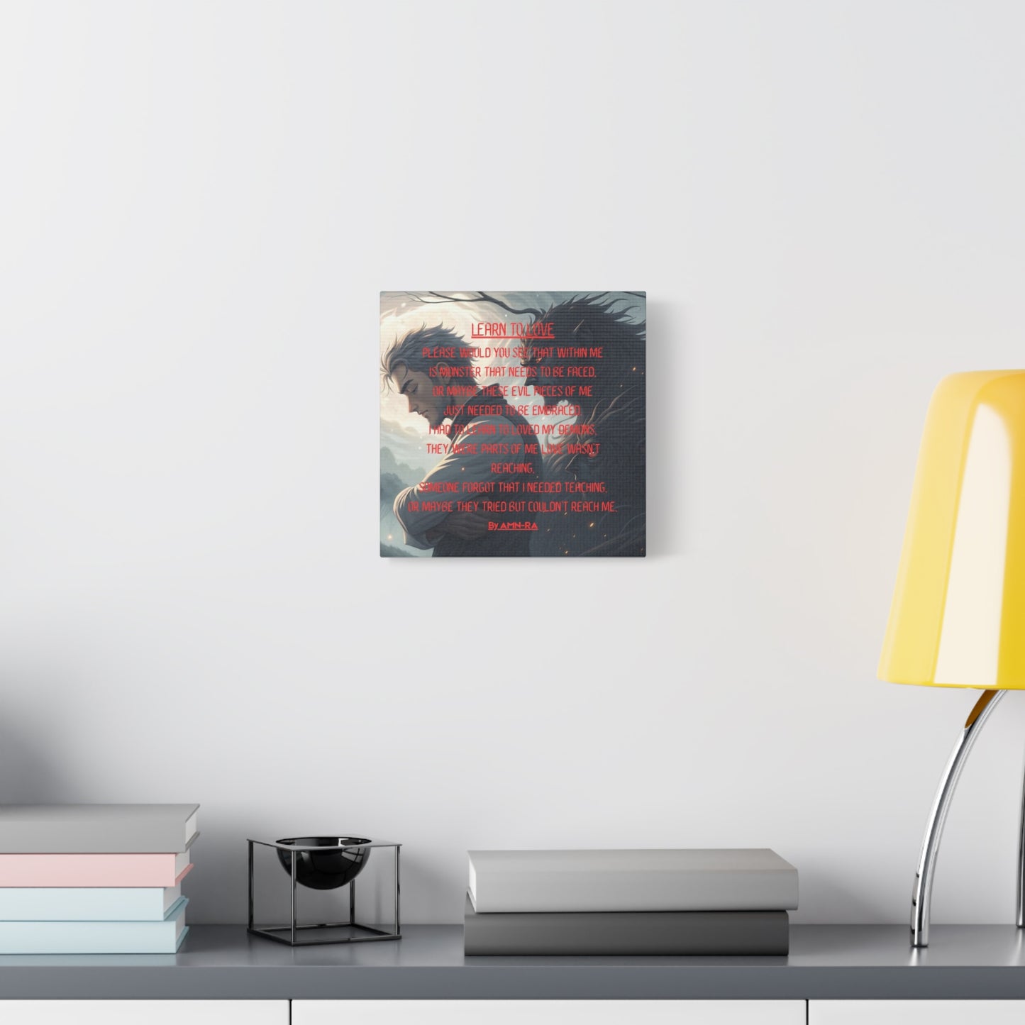 Canvas Print - Learn To Love - By AMN-RA